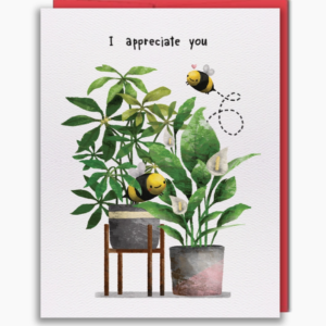 i appreciate you gretting card with bees and plants
