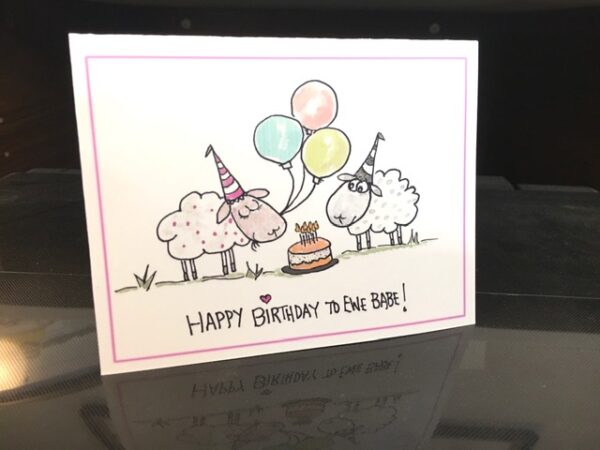 Hand Painted Greeting Card - Ewe Birthday Babe